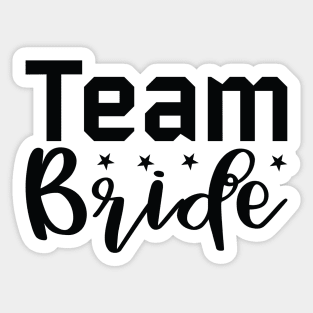 Team Bride Bachelorette Party Sticker